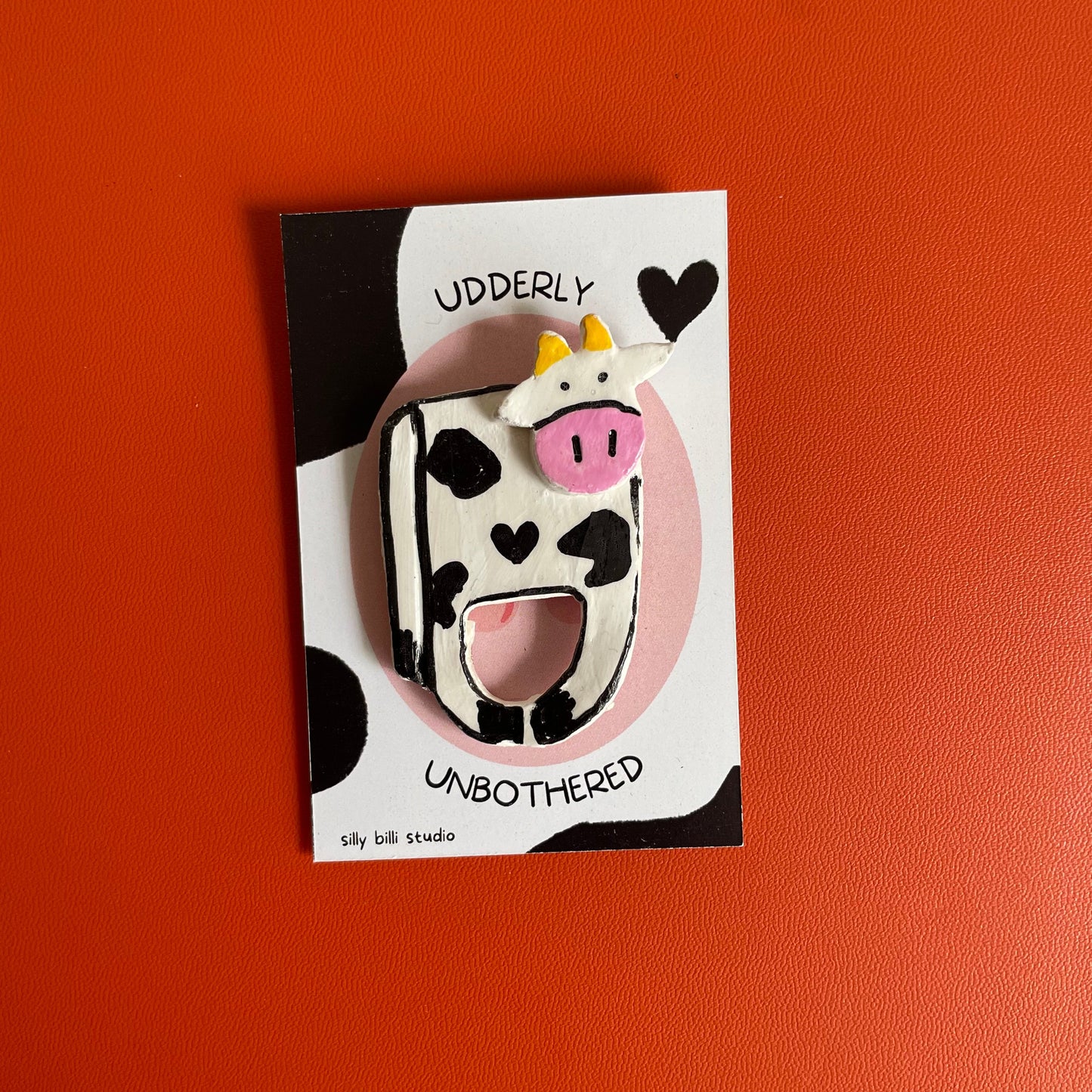 Udderly Ubothered Cow Pin